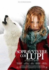 Sopravvivere con i lupi streaming