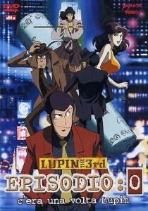 Lupin III - Episodio: 0 - C'era una volta Lupin streaming