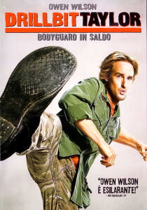 Drillbit Taylor - Bodyguard in saldo streaming