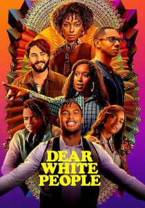 Dear White People streaming