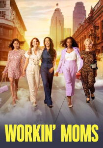 Workin' Moms streaming