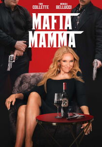 Mafia Mamma streaming