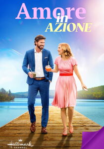 Amore in azione streaming