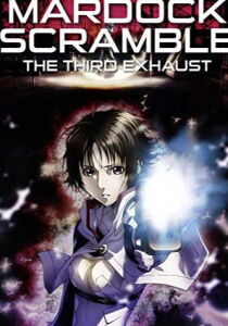 Mardock Scramble - The Third Exhaust [Sub-ITA] streaming