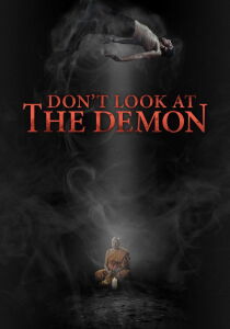 Don't Look at the Demon streaming