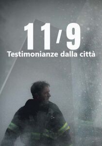 11 settembre - Testimonianze dalla città streaming