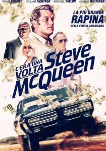 C’era una volta Steve McQueen streaming