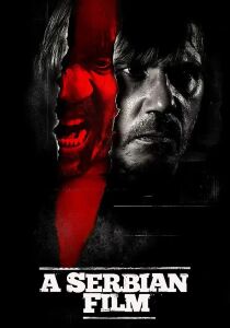 A Serbian Film streaming