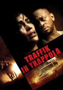 Traffik - In trappola streaming