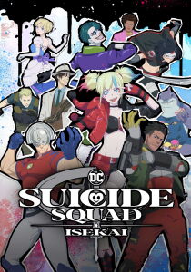 Suicide Squad ISEKAI [Sub-ITA] streaming