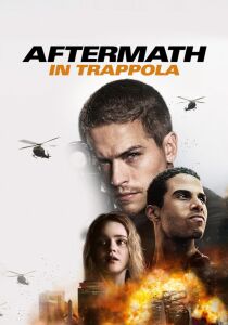 Aftermath - In trappola streaming