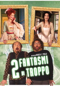 2 fantasmi di troppo streaming