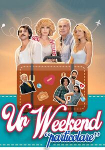 Un weekend particolare streaming