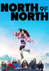 North of North streaming