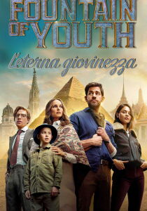 Fountain of Youth - L’eterna giovinezza streaming