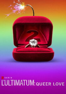 L'ultimatum - Queer Love streaming