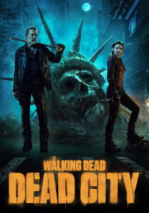 The Walking Dead - Dead City streaming