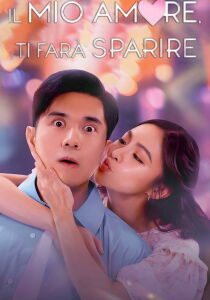 Il mio amore, ti farà sparire [Sub-ITA] streaming