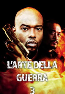 L’arte della guerra 3 streaming