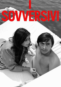 I sovversivi streaming