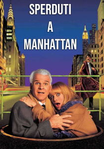 Sperduti a Manhattan streaming