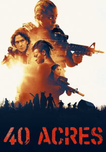 40 Acres [Sub-ITA] streaming