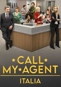 Call my agent! Italia streaming