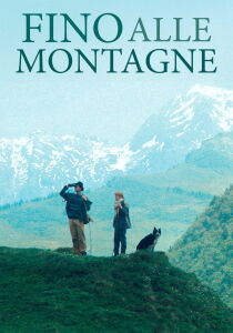 Fino alle montagne streaming
