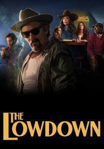 The Lowdown streaming