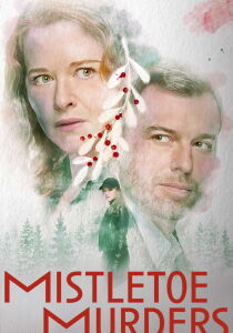 Mistletoe Murders streaming